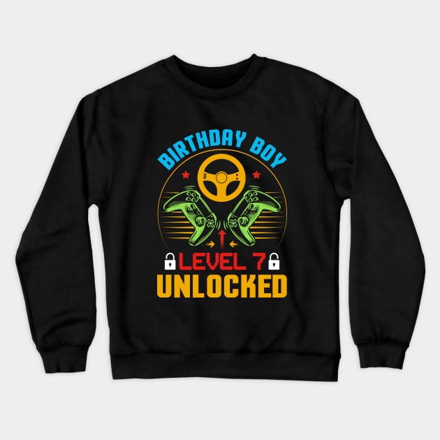 Birthday Boy Level 7 Unlocked Gamer Birthday Crewneck Sweatshirt by busines_night